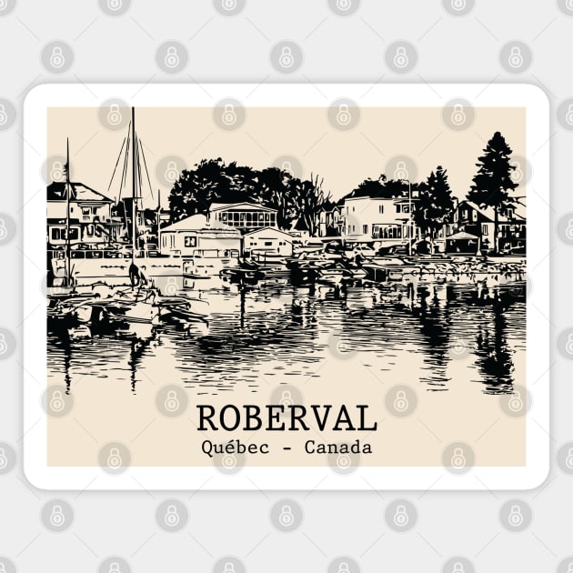 Roberval - Québec Magnet by Lakeric